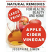 Apple Cider Vinegar - Large Print Edition: Natural Remedies for Health, Beauty and Home