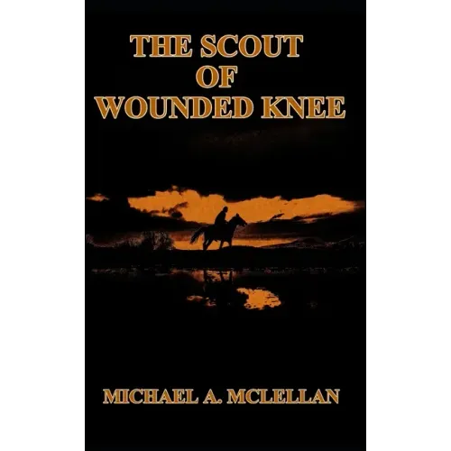 The Scout of Wounded Knee
