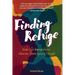 Finding Refuge: Real-Life Immigration Stories from Young People