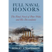 Full Naval Honors: The Final Novel of Peter Wake and His Descendants