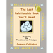 The Last Relationship Book You'll Need: Mastering the Five Universal Principles