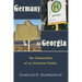 Germany to Georgia: Ten Generations of an American Family