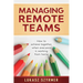Managing Remote Teams: How to achieve together, when everyone is working from home