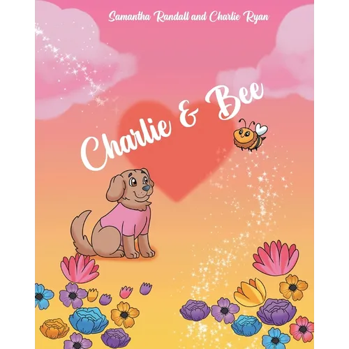 Charlie and Bee