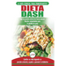 Dieta Dash: Guía de dieta para principiantes para reducir la presión arterial, la hipertensión y recetas probadas para la pérdida de peso (libro en es