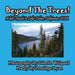 Beyond The Trees! A Kid's Guide To Lake Tahoe, USA