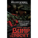 Things That Go Bump in the Night