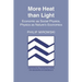 More Heat Than Light: Economics as Social Physics: Physics as Nature's Economics