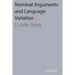 Nominal Arguments and Language Variation
