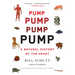 Pump: A Natural History of the Heart