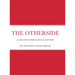 The Otherside: A Look Postribulational Rapture
