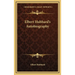Elbert Hubbard's Autobiography
