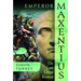 Emperor Maxentius: The Last Great Roman