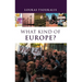 What Kind of Europe?