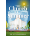 The Church May Ice in the Summer