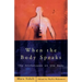When the Body Speaks: The Archetypes in the Body