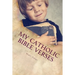 My Catholic Bible Verses: A young Catholic Child's introduction to Bible verses . Read Along Book for Parents too.