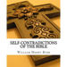 Self-Contradictions of the Bible