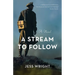 A Stream to Follow