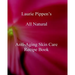Laurie Pippen s All Natural Anti-Aging Skin Care Recipe Book