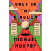 Golf in the Kingdom
