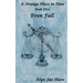 A Strange Place in Time, Book Five: Even Fall