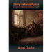 Dionysia Metaphysica: A Reiteration of Nietzsche's The Birth of Tragedy