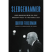Sledgehammer: How Breaking with the Past Brought Peace to the Middle East