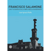 Francisco Salamone. Cine y eugenesia en la obra pública bonaerense