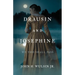 Drausin and Josephine: We Too Shall Pass