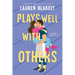 Plays Well with Others