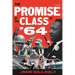 The Promise of the Class of '64