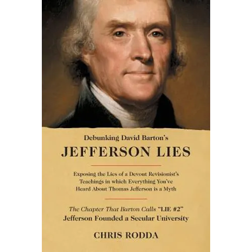 Debunking David Barton's Jefferson Lies: #2 - Jefferson Founded a Secular University