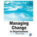 Managing Change in Organisations