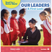 Our Leaders: A First Look