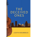 The Deceived Ones