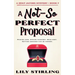 A Not So Perfect Proposal