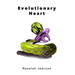Evolutionary Heart
