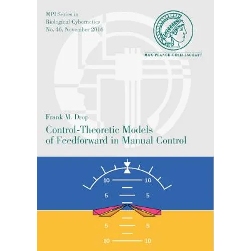 Control-Theoretic Models of Feedforward in Manual Control