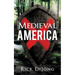 Medieval America