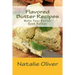 Flavored Butter Recipes: Make Your Butter Even Better