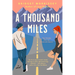 A Thousand Miles