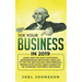 10X Your Business in 2019: Learn How the Most Successful Entrepreneurs are Paying their Way to the Top and Scaling their Personal Brands with Social M