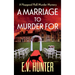 A Marriage To Murder For
