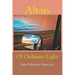 Altars Of Ordinary Light