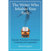 The Writer Who Inhabits Your Body: Somatic Practices to Enhance Creativity and Inspiration