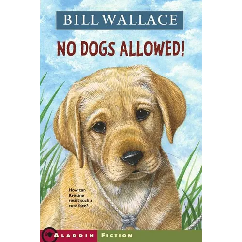 No Dogs Allowed!