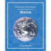 Renewing the World: Water