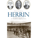 Herrin: The Brief History of an Infamous American City
