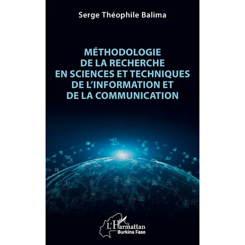 Méthodologie de la recherche en Sciences et Techniques de l'Information et de la Communication